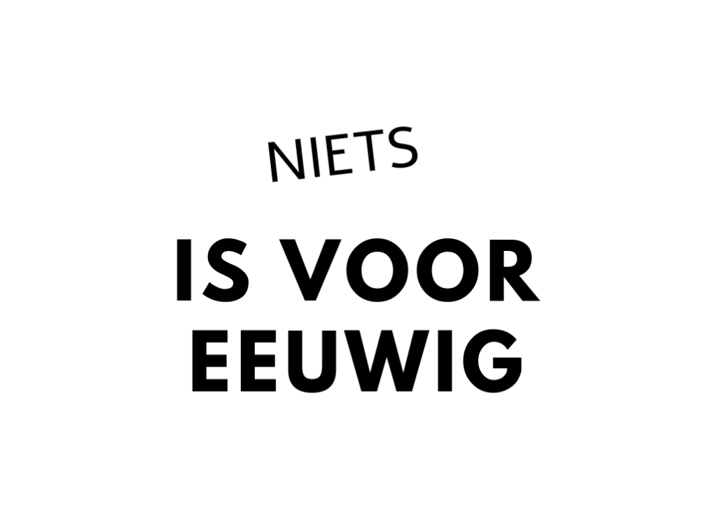 hildevandersterren -niets is voor eeuwig